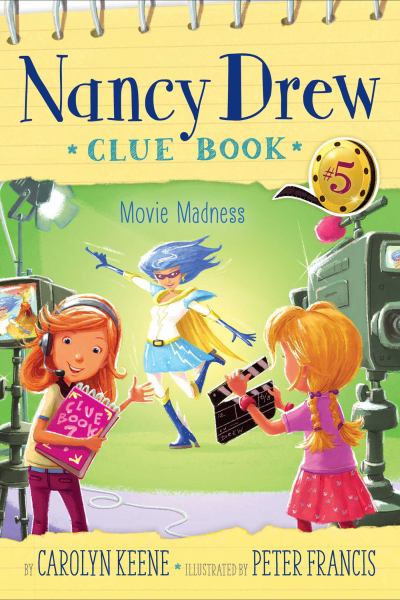 Movie Madness (Nancy Drew Clue Book, Bk. 5)