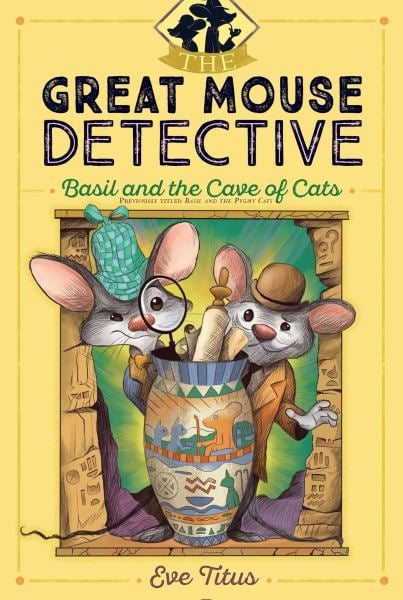 Basil and the Cave of Cats (The Great Mouse Detective, Bk. 2)