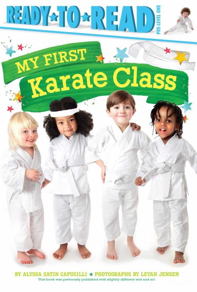 My First Karate Class (Ready-To-Read, Pre-Level 1)
