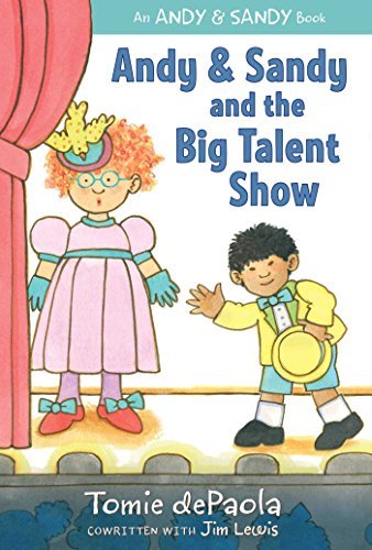 Andy & Sandy and the Big Talent Show (An Andy & Sandy Book)
