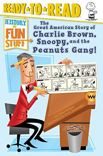 The Great American Story of Charlie Brown, Snoopy, and the Peanuts Gang! (History of Fun Stuff, Ready-To-Read, Level 3)