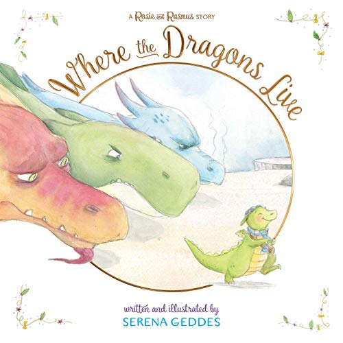 Where the Dragons Live (Rosie and Rasmus)