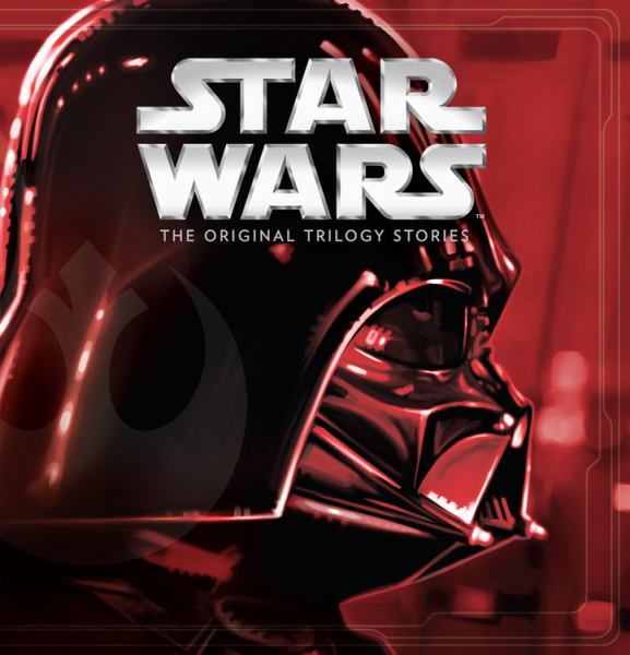 Star Wars: The Original Trilogy Stories