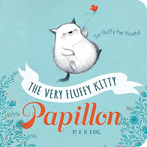 The Very Fluffy Kitty, Papillon