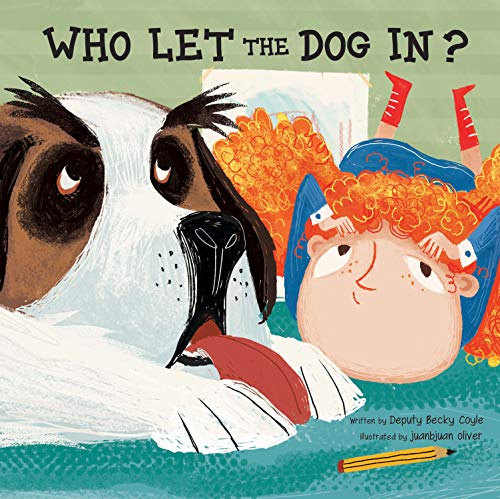 Who Let the Dog In? (School Safety)