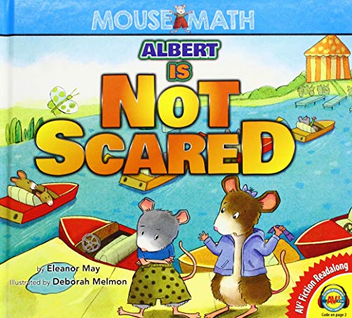 Albert Is Not Scared (Mouse Math)