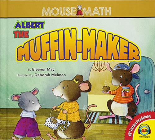 Albert the Muffin-Maker (Mouse Math)