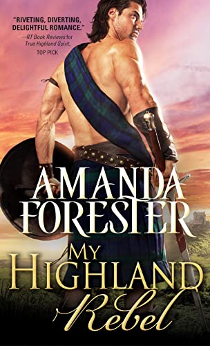 My Highland Rebel (Highland Trouble, Bk. 2)