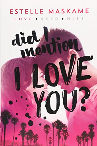 Did I Mention I Love You? (DIMILY Trilogy, Bk. 1)