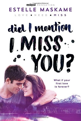 Did I Mention I Miss You? (DIMILY, Bk. 3)