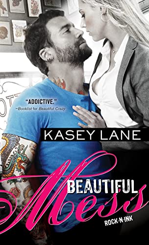 Beautiful Mess (Rock 'n' Ink, Bk. 2)