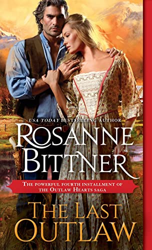 The Last Outlaw (Outlaw Hearts, Bk. 4)