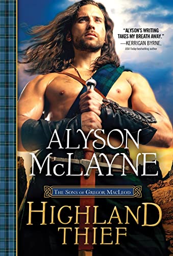 Highland Thief (The Sons of Gregor MacLeod, Bk. 5)