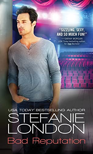 Bad Reputation (Bad Bachelors, Bk. 2)