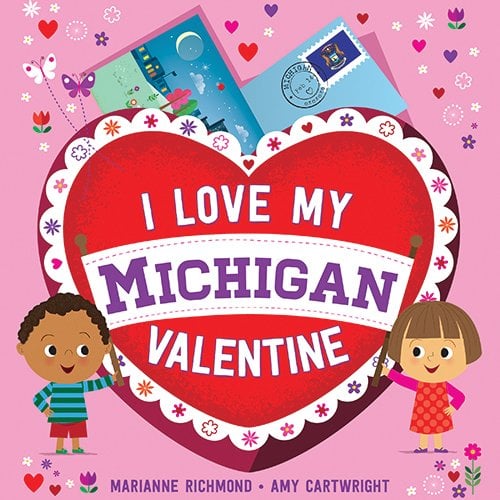 I Love My Michigan Valentine (I Love My Valentine)