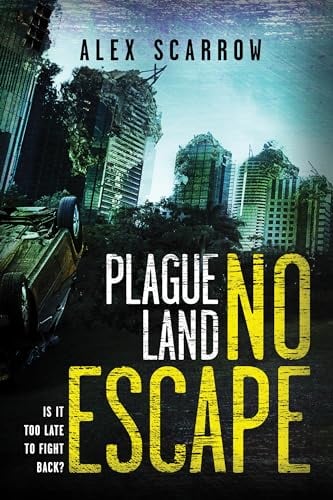 No Escape (Plague Land, Bk. 3)