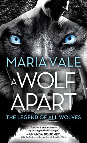 A Wolf Apart (The Legend of All Wolves, Bk. 2)