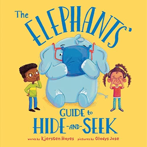 The Elephants' Guide to Hide-And-Seek