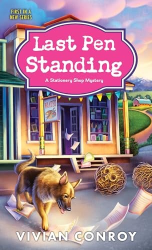 Last Pen Standing (A Stationery Shop Mystery, Bk. 1)
