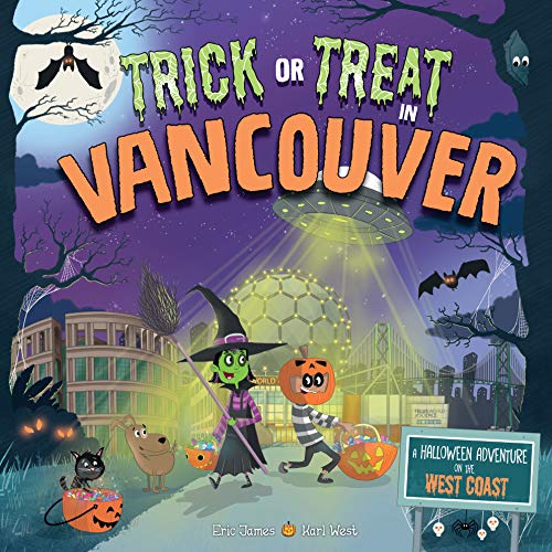 Trick or Treat In Vancouver: A Halloween Adventure On The West Coast
