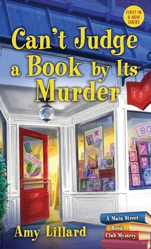 Can't Judge a Book by Its Murder (Main Street Book Club Mystery, Bk. 1)