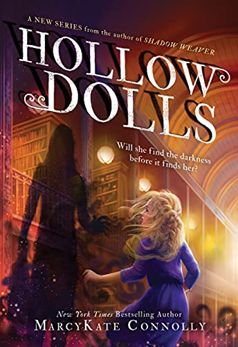 Hollow Dolls (Hollow Dolls, Bk. 1)
