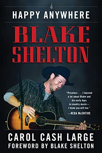 Blake Shelton: Happy Anywhere