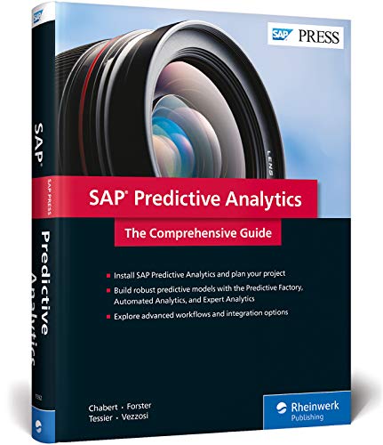 SAP Predictive Analytics: The Comprehensive Guide