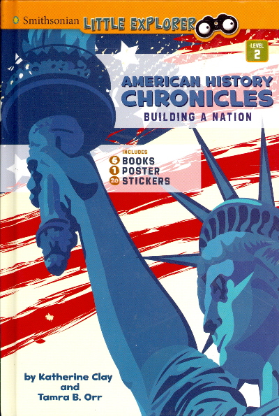 American History Chronicles (Smithsonian Little Explorer Level 2)