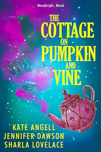 The Cottage on Pumpkin and Vine (Moonbright, Maine, Bk. 1)