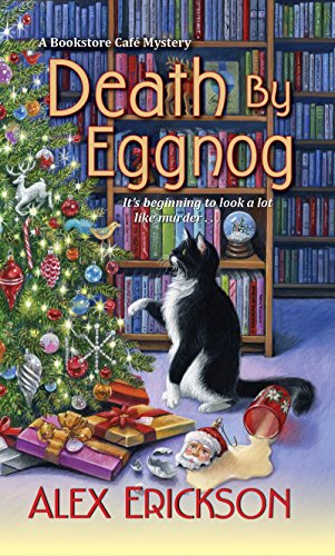 Death by Eggnog (A Bookstore Cafe Mystery, Bk. 5)