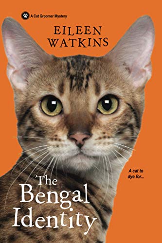 The Bengal Identity (A Cat Groomer Mystery)