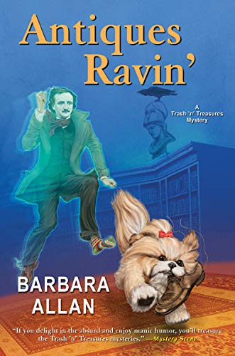 Antiques Ravin' (A Trash 'n' Treasures Mystery, Bk. 13)