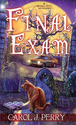 Final Exam (Witch City Mysteries, Bk. 8)