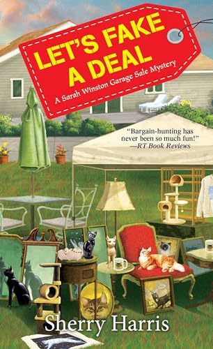 Let's Fake a Deal (Sarah Winston Garage Sale Mysteries, Bk. 7)