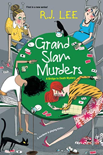 Grand Slam Murders (A Bridge to Death Mystery, Bk. 1)