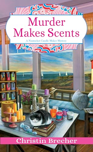Murder Makes Scents (Nantucket Candle Maker Mystery, Bk. 2)