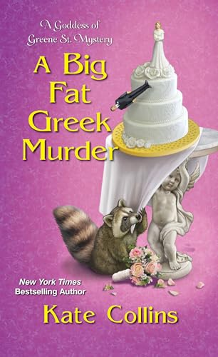 A Big Fat Greek Murder (A Goddess of Greene St. Mystery, Bk. 2)