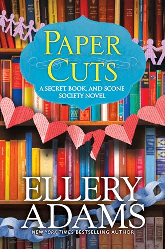 Paper Cuts (A Secret, Book, and Scone Society, Bk. 6)