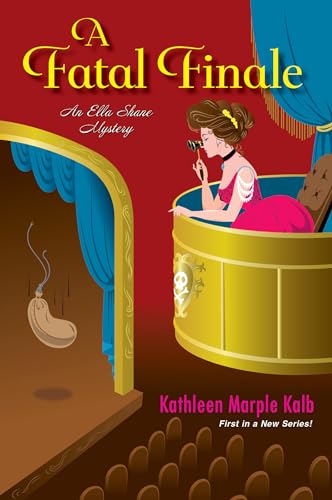 A Fatal Finale (Ella Shane Mystery, Bk. 1)