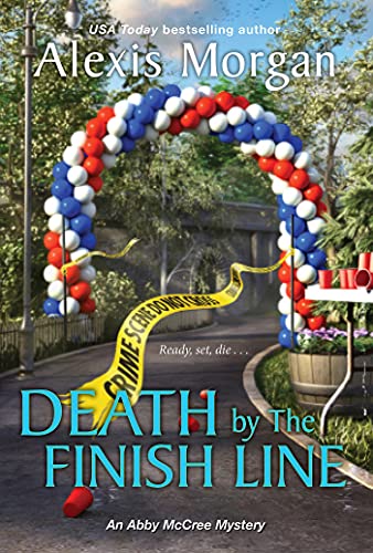 Death by the Finish Line (An Abby McCree Mystery, Bk. )