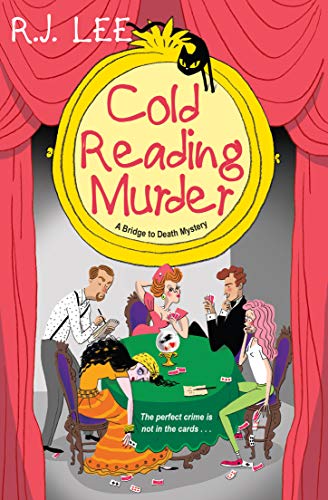 Cold Reading Murder (A Bridge to Death Mystery, Bk. 3)