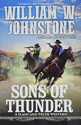 Sons of Thunder (Slash and Pecos, Bk. 5)