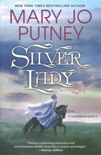Silver Lady (Dangerous Gifts)