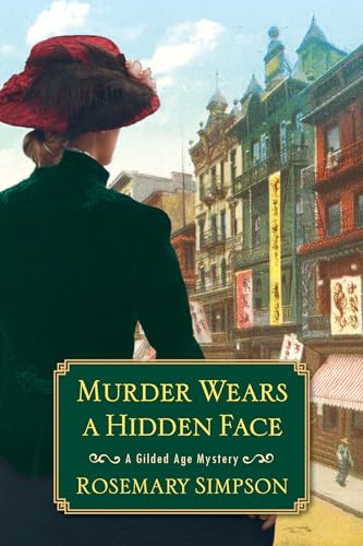 Murder Wears a Hidden Face (Gilded Age Mystery, Bk. 8)