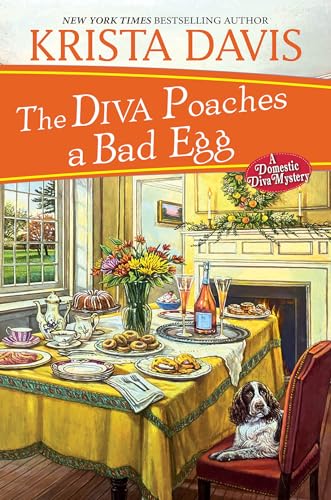 The Diva Poaches a Bad Egg (A Domestic Diva Mystery, Bk. 18)