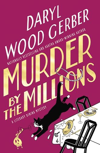 Murder by the Millions (A Literary Dining Mystery, Bk. 2)
