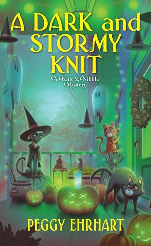 A Dark and Stormy Knit (Knit & Nibble Mysteries, Bk. 11)