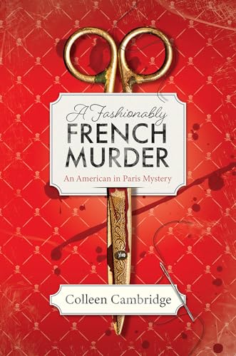 A Fashionably French Murder (American in Paris Mystery, Bk. 3)