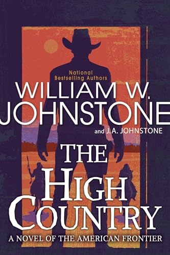 The High Country (To the River's End, Bk. 2)